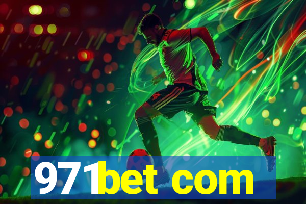 971bet com